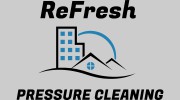 ReFresh Pressure Cleaning